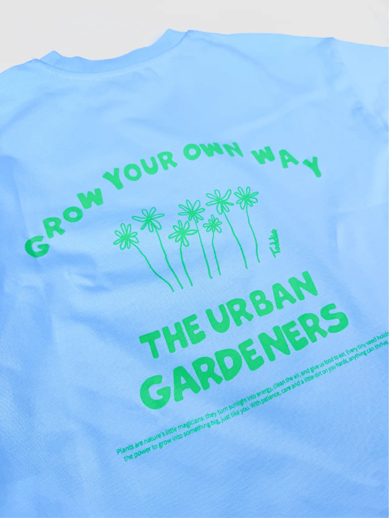 Grow Your Own Way Tee Blue/Green
